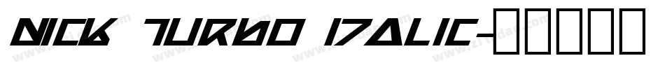 Nick Turbo Italic字体转换